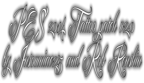 PES 2014 TATTOO PATCH V2.0