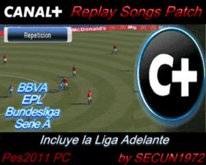 CANAL+ REPLAY SONGS PATCH by SECUN1972