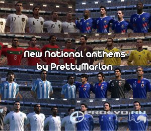 PES 2011 - National Teams Anthems Mod