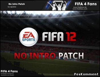 FIFA 12 No Intro Patch