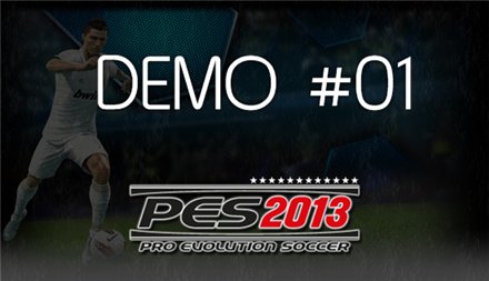 Демо версия PES 2013 через пару дней, для PC версий