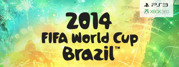 FIFA World Cup 2014 официально выйдет на PS3 и Xbox 360