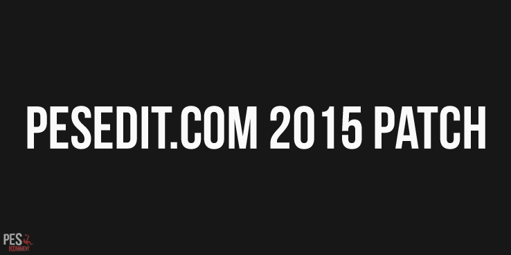 Патч PESEdit 2015 Patch не выйдет для PES 2015