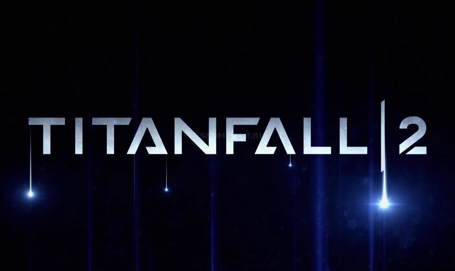 Electronic Arts представила новый трейлер Titanfall 2 и сообщила о дате выхода